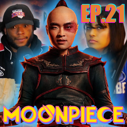 Zuko's Bodega Special...The Not Ocky Way! | Moon Piece Podcast #21