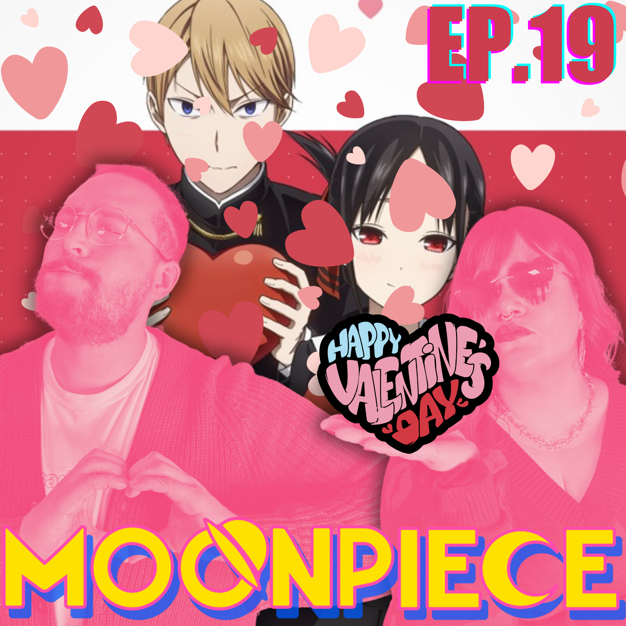 An Unhinged Valentine's Day Special! | Moon Piece Podcast #19