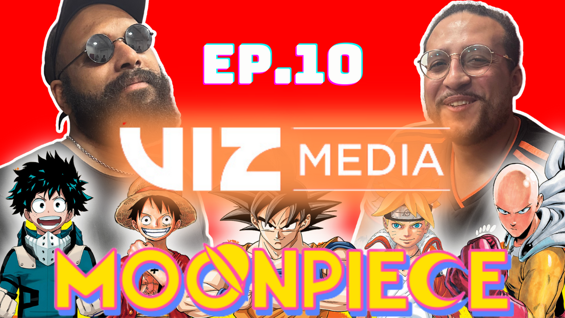 The One With A Viz Media Graphic Designer | Moon Piece Podcast Ep.10