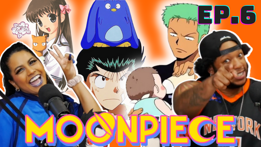 Anime Babysitter Showdown: Finding the Ultimate Caretaker! | Moon Piece Podcast Ep.6